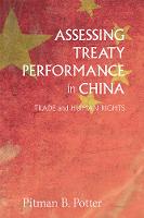 Assessing Treaty Performance in China: Trade and Human Rights
