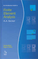 Introductory Guide to Finite Element Analysis, An