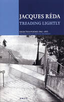 Treading Lightly: Selected Poems 1961-1975