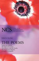 Poems, The: Venus and Adonis, The Rape of Lucrece, The Phoenix and the Turtle, The Passionate...