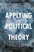 Applying Political Theory: Issues and Debates