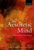 Aesthetic Mind, The: Philosophy and Psychology