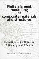 Finite Element Modelling of Composite Materials and Structures (PDF eBook)