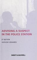 Advising a Suspect in the Police Station