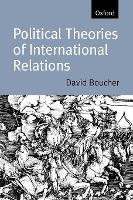 Political Theories of International Relations: From Thucydides to the Present