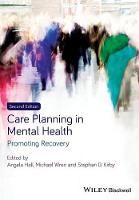 Care Planning in Mental Health: Promoting Recovery (PDF eBook)