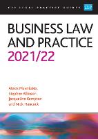 Business Law and Practice 2021/2022: Legal Practice Course Guides (LPC)