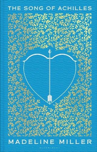 Song of Achilles, The: The 10th Anniversary edition of the Women's Prize-winning bestseller
