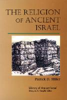 Religion of Ancient Israel, The