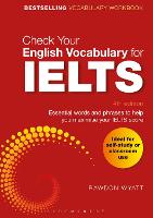 Check Your English Vocabulary for IELTS: Essential words and phrases to help you maximise your IELTS score (PDF eBook)