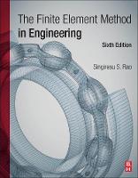 Finite Element Method in Engineering, The