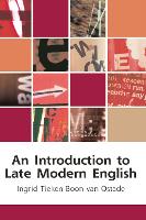 Introduction to Late Modern English, An