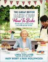 Great British Bake Off: How to Bake: The Perfect Victoria Sponge and Other Baking Secrets (ePub eBook)